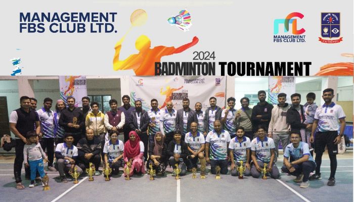 ম্যানেজমেন্ট এফবিএস ক্লাব ব্যাডমিন্টন সম্পন্ন